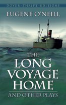 Dover Thrift Editions: Plays - The Long Voyage Home and Other Plays