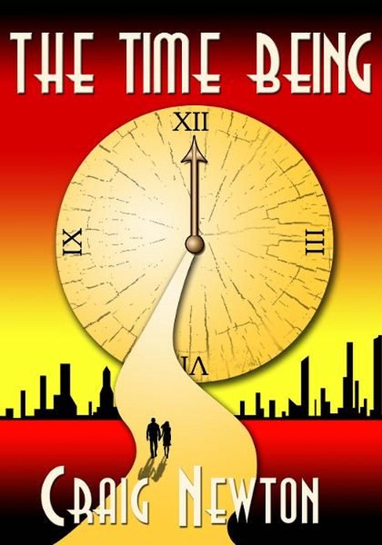 The Time Being (ebook), Craig Newton | 9781617925252 | Boeken | bol.com
