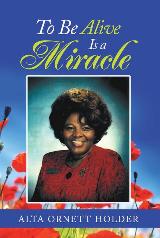 To Be Alive Is a Miracle - cover