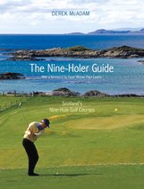 The Nine Holer Guide