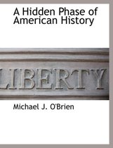 A Hidden Phase of American History