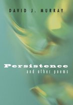 Persistence and Other Poems