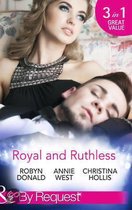 Royal and Ruthless