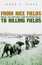 Syracuse Studies in Geography - From Rice Fields to Killing Fields