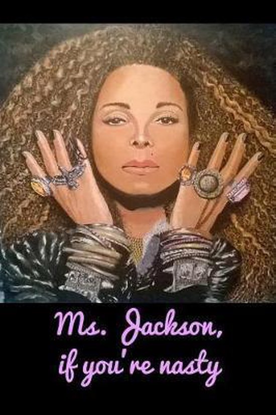 Ms. Jackson, If You're Nasty, Mary Lou Darling 9781724189554 Boeken