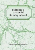Building a succesful Sunday school