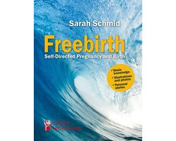 Freebirth - Zelfstandig zwanger en bevallen