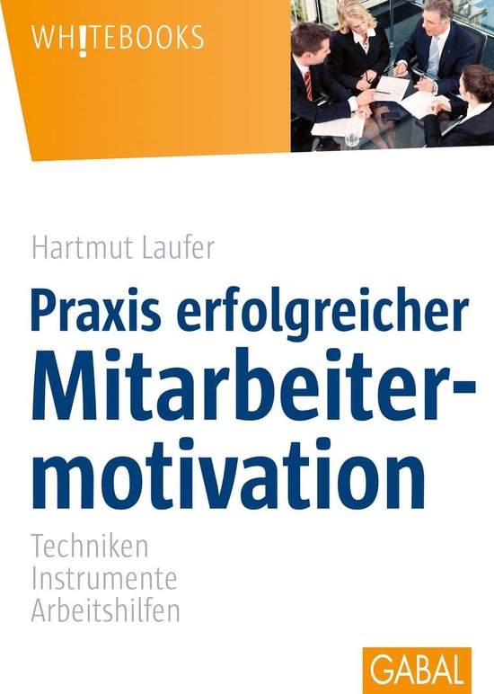 Whitebooks - Praxis erfolgreicher Mitarbeitermotivation - cover