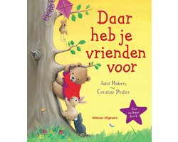 Daar heb je vrienden voor