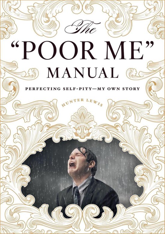 The "Poor Me" Manual - cover