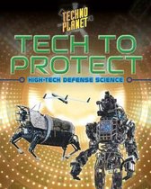 Tech to Protect Techno Planet