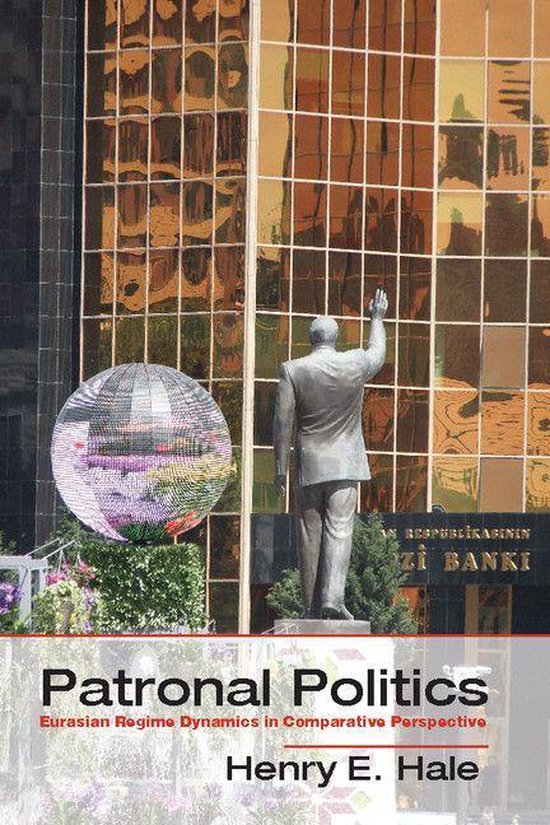 Problems of International Politics - Patronal Politics