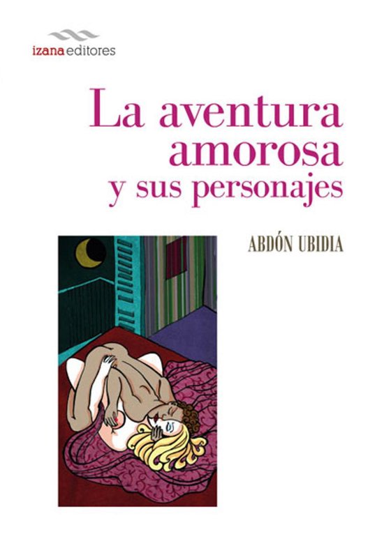 Ensayo 4 - La aventura amorosa y sus personajes - cover