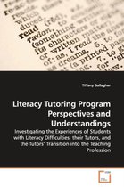 Literacy Tutoring Program Perspectives and Understandings
