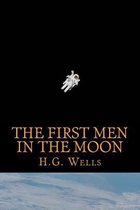 The First Men in the Moon