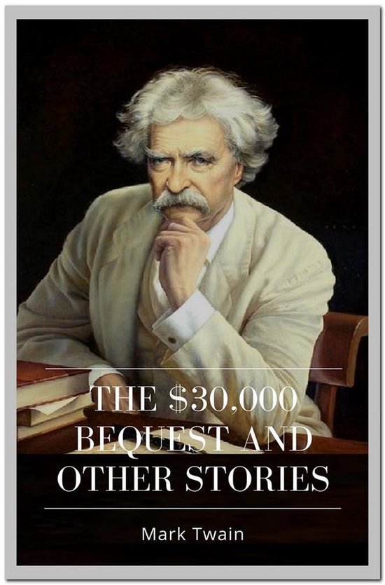 THE $30,000 Bequest and Other Stories
