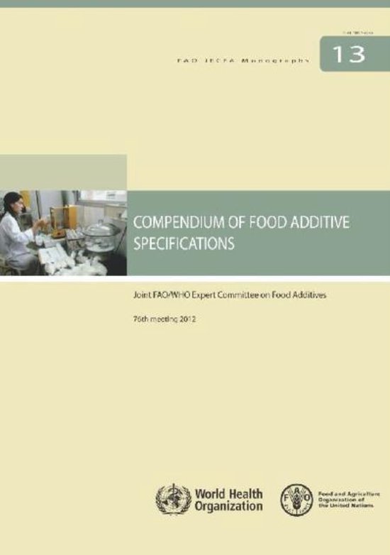 Compendium of food additive specifications 9789251075050 Joint FAO