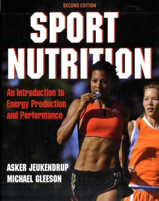 Sport Nutrition 2nd Edition, Asker E. Jeukendrup 9780736079624