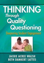 Thinking Through Quality Questioning