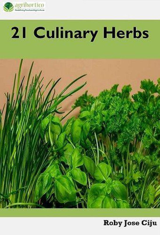 21 Culinary Herbs (ebook), Roby Jose Ciju 1230003232767 Boeken bol