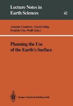 Planning the Use of the Earth's Surface