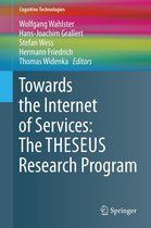 Cognitive Technologies - Towards the Internet of Services: The THESEUS Research Program