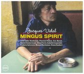 Jacques Vidal Mingus Spirit 1-Cd