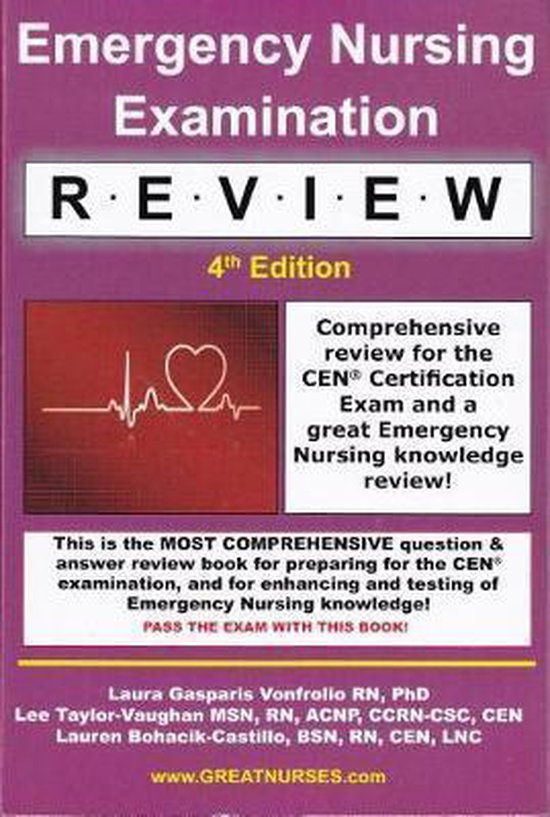 Emergency Nursing Examination Review, Laura Gasparis Vonfrolio, RN