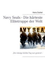 Navy Seals - Die Harteste Elitetruppe Der Welt