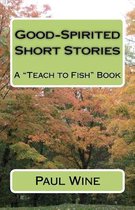 Good-Spirited Short Stories