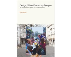 Design Thinking, Design Theory - Design, When Everybody Designs