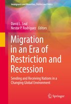 Immigrants and Minorities, Politics and Policy - Migration in an Era of Restriction and Recession