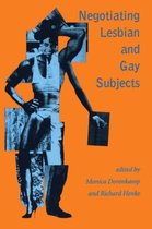 Negotiating Lesbian and Gay Subjects