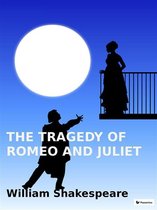 The tragedy of Romeo and Julet