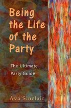 Being the Life of the Party