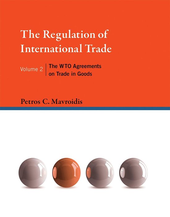 The Regulation of International Trade, Volume 2 - cover