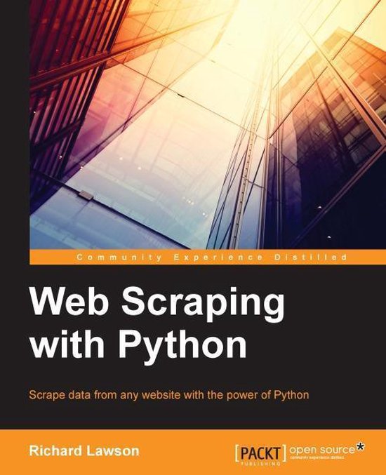 Web Scraping with Python (ebook), Richard Lawson | 9781782164371 ...