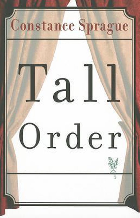 Tall Order 9781477814338 Constance Sprague Boeken