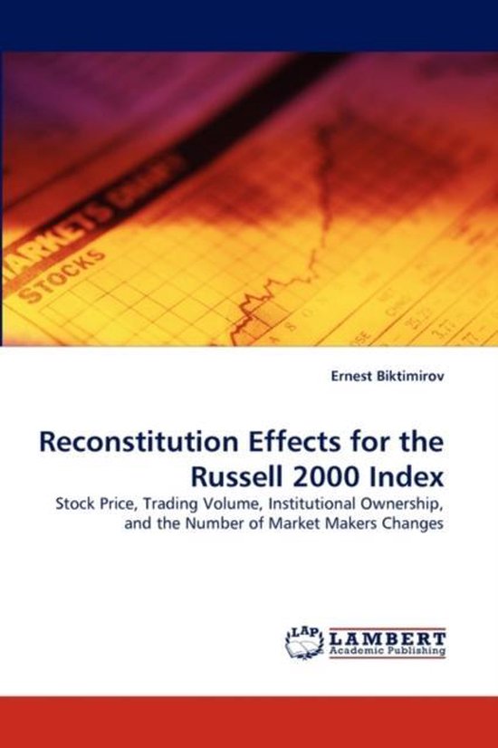 Reconstitution Effects for the Russell 2000 Index 9783838321288