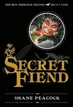 The Boy Sherlock Holmes 4 - The Secret Fiend