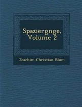 Spazierg Nge, Volume 2