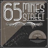 65 Mines Street - 65 Mines Street (CD & LP)
