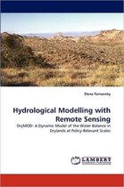Hydrological Modelling with Remote Sensing