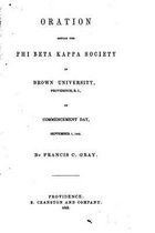 Oration Before the Phi Beta Kappa Society of Brown University, Providence, R. I.