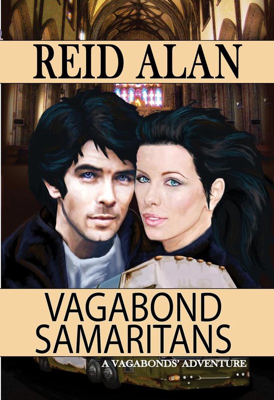 Vagabonds' Adventures Vagabond Samaritans (ebook), Reid Alan