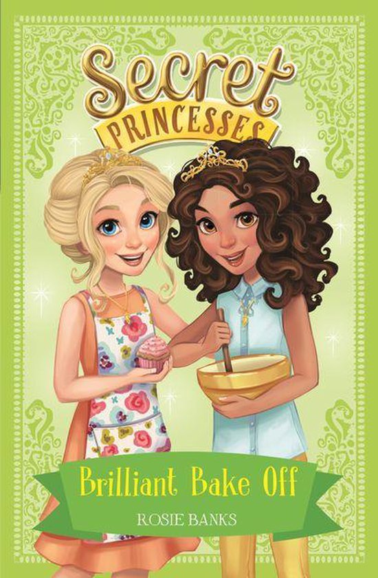 Secret Princesses 10 - Brilliant Bake Off - cover