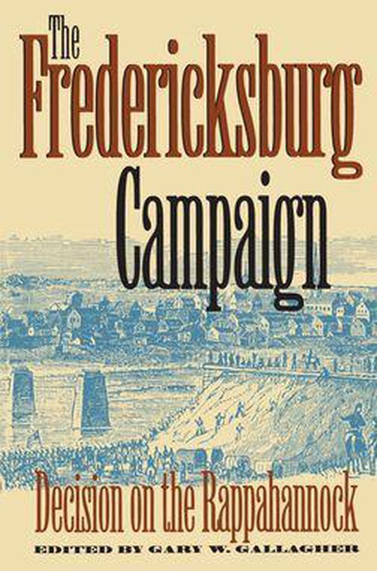 Military Campaigns of the Civil War - The Fredericksburg Cam ... - cover