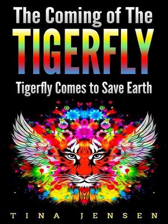 The Coming of the Tigerfly - cover