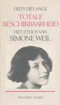 Totale beschikbaarheid. Het ethos van Simone Weil.