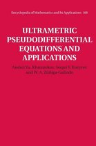 Encyclopedia of Mathematics and its Applications 168 - Ultrametric Pseudodifferential Equations and Applications
